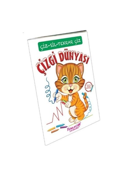 Çizgi Dünyası - Çiz Sil Tekrar Çiz - Mustafa Doğru - Yumurcak Yayınları
