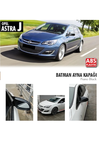 Opel Astra J Yarasa Ayna Kapağı - Parlak Siyah Abs Plastik
