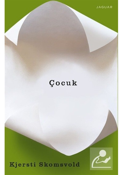 Çocuk / Kjersti Skomsvold