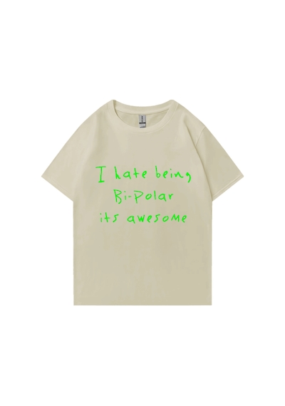 Tarzsokak Rap Kanye West Bi-polar Olmaktan Nefret Ediyorum Bu Harika Baskı T Shirt Erkek Kadın Hip Hop Bej