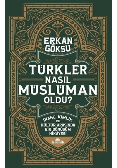 Türkler Nasıl Müslüman Oldu