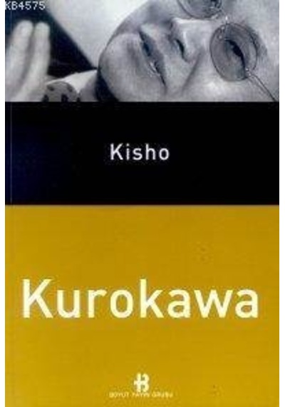 Kisho Kurokawa- Boyut Yayın Grubu