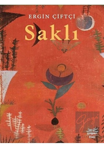 Saklı - Ergin Çiftçi - Çolpan