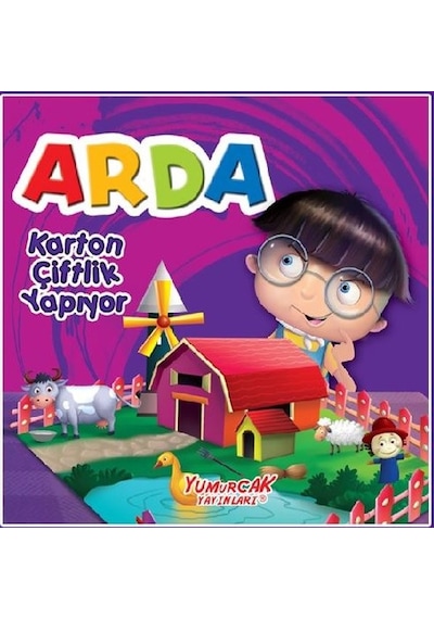 Arda-Karton Çiftlik Yapıyor- Yumurcak Yayınları