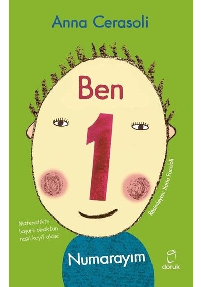 Ben 1 Numarayım - Anna Cerasoli - Doruk Yayınları