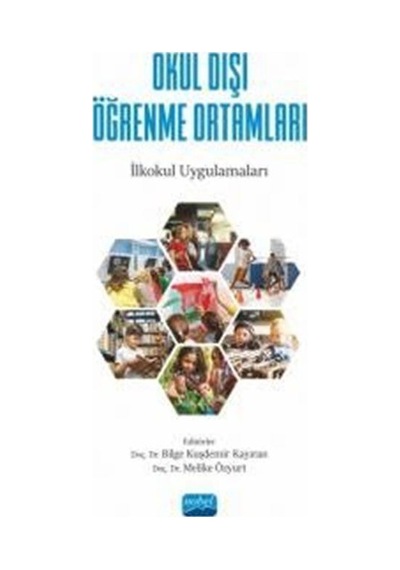 Okul Dışı Öğrenme Ortamları / Kolektif