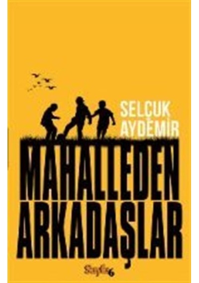 Mahalleden Arkadaşlar- Sayfa 6
