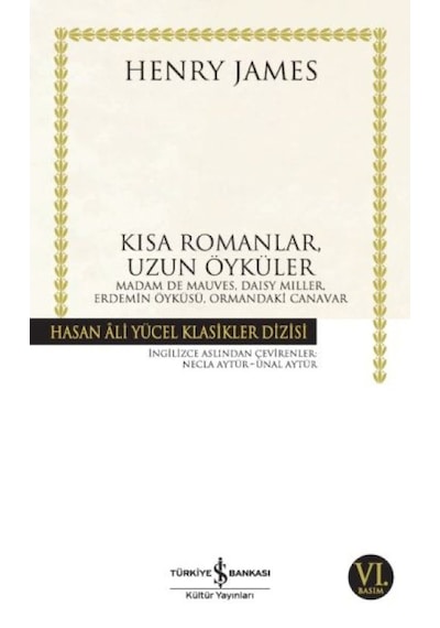 Kısa Romanlar, Uzun Öyküler - Hasan Ali Yücel Klasikleri - Rmht-825825
