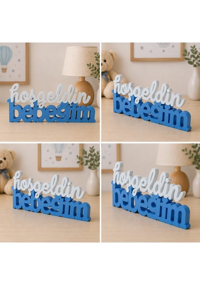 Bebek Odası Dekoru Hoşgeldin Bebeğim Yazısı Masa Üstü Süs 25x10 Cm