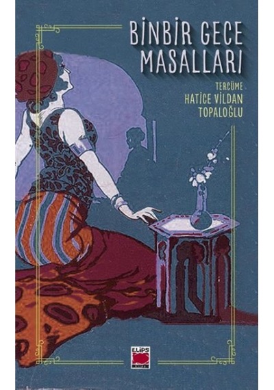 Binbir Gece Masalları- Elips Kitapları