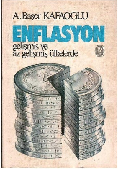 Enflasyon Gelişmiş Ve Az Gelişmiş Ülkelerde