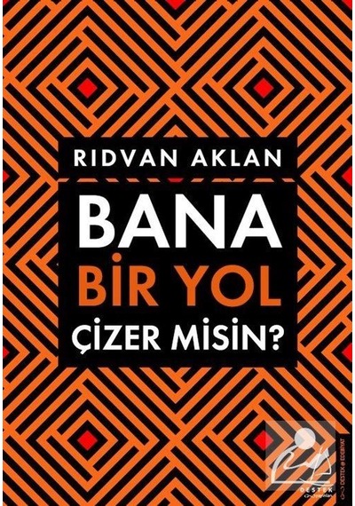 Bana Bir Yol Çizer Misin? / Rıdvan Aklan