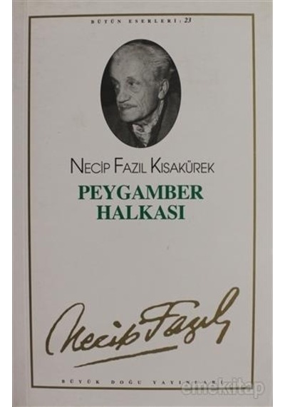 Peygamber Halkası - Necip Fazıl Kısakürek - Büyük Doğu Yayınevi