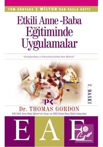 Etkili Anne Baba Eğitiminde Uygulamalar eae / Thomas Gordon