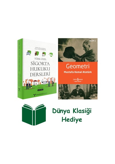 Türk Özel Sigorta Hukuku Dersleri Ciltli + Geometri + Dünya Klasiği Hediye