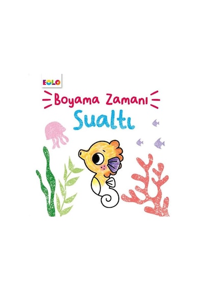 Sualtı - Boyama Zamanı - Şebnem Kepkep - Eolo