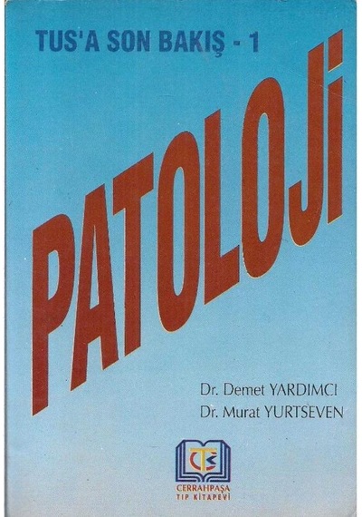 Tus'A Son Bakış - 1 Patoloji - Demet Yardımcı 2.El