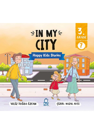 In My City - Happy Kids Stories 3