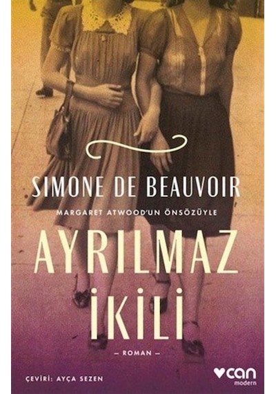 Ayrılmaz İkili - Simone De Beauvoir - Can Yayınları