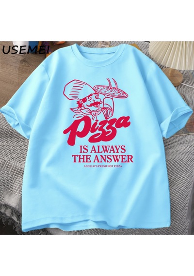 Flood Of Style Pizza Her Zaman Cevap Gıda Baskı T Shirt Kadın Erkek Komik Grafik T Shirt Pamuk Kısa Kollu Ya Mavi