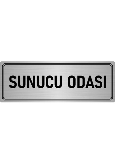 Metal Yönlendirme Levhası, Departman Kapı İsimliği Sunucu Odası 7x20 cm Gümüş Renk