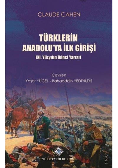 Türklerin Anadolu'Ya Ilk Girişi Xı. Yüzyılın Ikinci Yarısı
