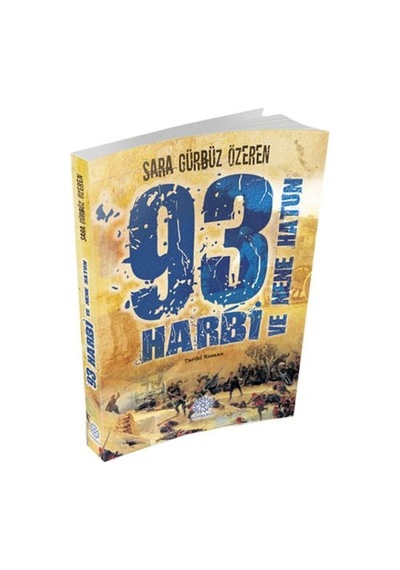 93 Harbi Ve Nene Hatun 9786058301917