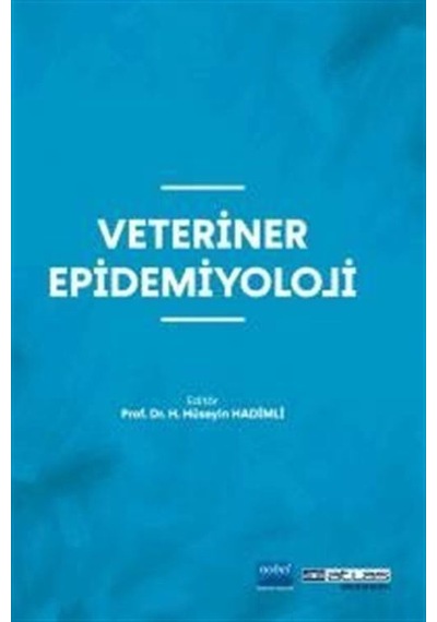 Veteriner Epidemiyoloji / Prof. Dr. Hasan Hüseyin Hadimli