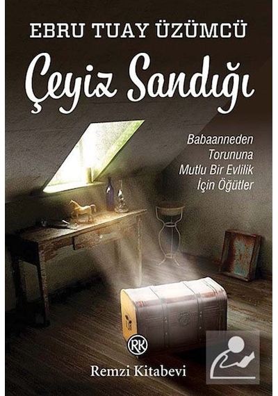 Çeyiz Sandığı - Ebru Tuay Üzümcü - Remzi Kitabevi
