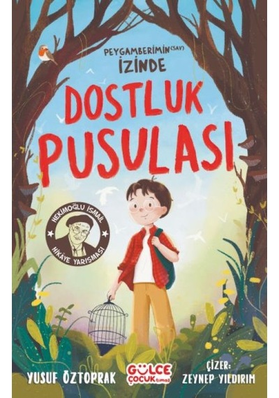 Dostluk Pusulası - Peygamberimin Sav İzinde - Kyut-772654