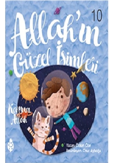 Kayyum Allah - Allah'ın Güzel İsimleri 10 - Özkan Öze - Uğurböceği
