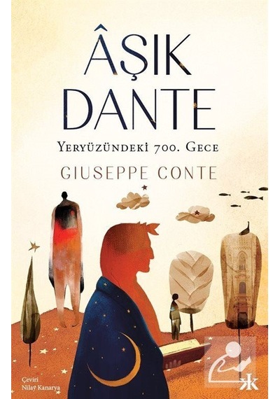 Mercankitap- Âşık Dante Yeryüzündeki 700. Gece / Giuseppe Conte