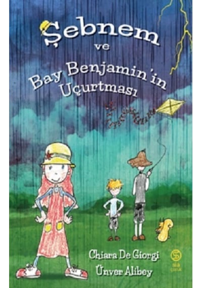 Şebnem ve Bay Benjamin'in Uçurtması - Chiara De Giorgi - Sia