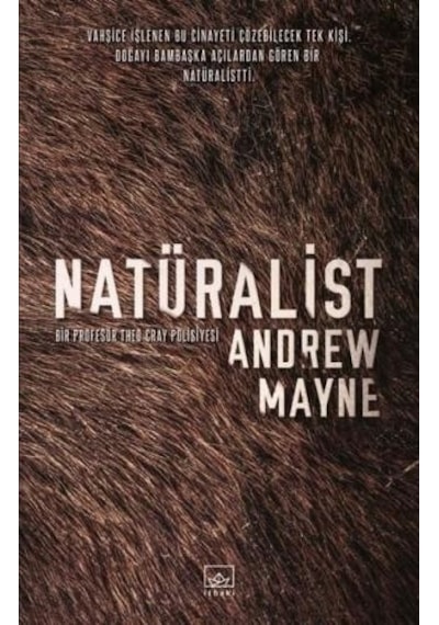 Natüralist - Andrew Mayne - İthaki Yayınları