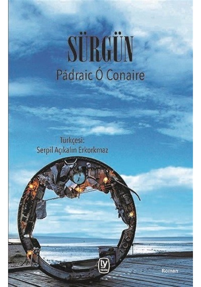 Sürgün - Padric O Conaire - Tekin Yayınevi