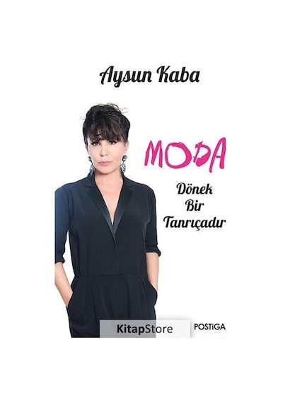 Moda Dönek Bir Tanrıçadır- Postiga