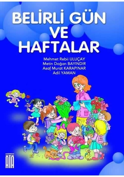Ata Belirli Gün Ve Haftalar