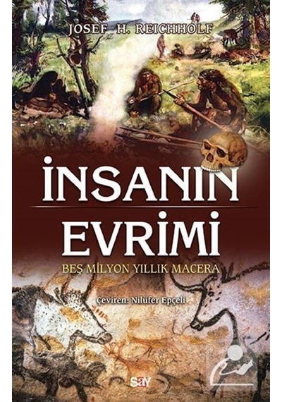 Insanın Evrimi / Josef H. Reichholf
