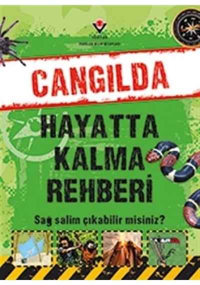 Cangılda Hayatta Kalma Rehberi - Jen Green - Tübitak Yayınları