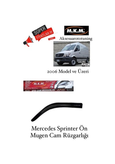Mercedes Sprinter 2006 Ve Üzeri Model On Mugen Cam Rüzgarlığı