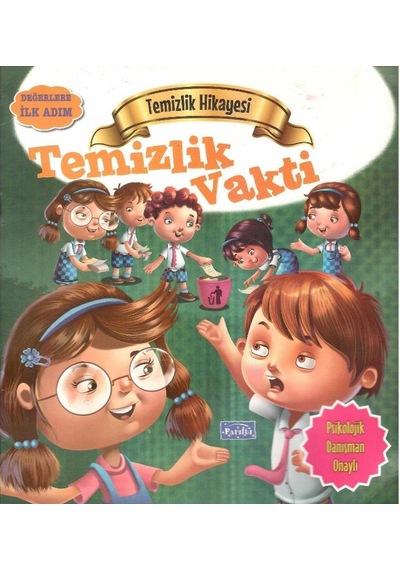 Temizlik Hikayesi - Temizlik Vakti Değerlere İlk Adım