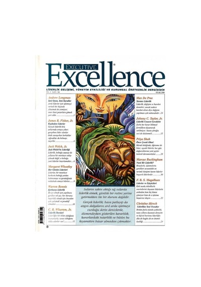 Executive Excellence - Liderlik Gelişimi Yönetim Etkililiği Ve Kurumsal Üretkenlik Dergisi Ocak 2006 Yıl 9: Sayı 106 Retro Eski Basım Koleksiyon