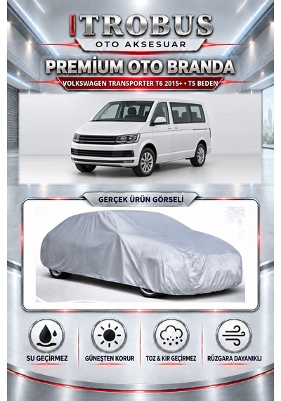 Volkswagen Transporter T6 2015 Ve Sonrası Uyumlu Premium Araba Brandası Oto Branda T5 Beden