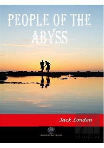 People of the Abyss - Jack London - Platanus Publishing