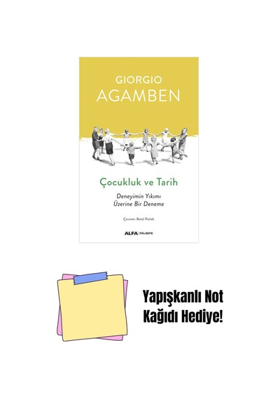 Çocukluk Ve Tarih + Yapışkanlı Not Kağıdı