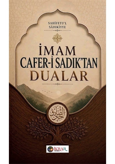İmam Cafer-i Sadık'tan Dualar / Bakır Şerif Kareşi