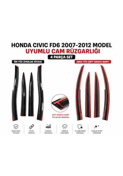 Honda Cıvıc Fd6 2007-2012 Model Uyumlu Cam Rüzgarlığı 4 Parça Set