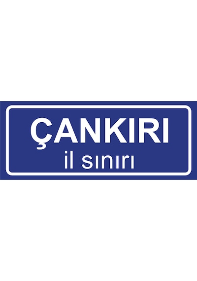 Çankırı İl Sınırı Plakası , Dekoratif Aliminyum Levhaya Baskı 8 20cm