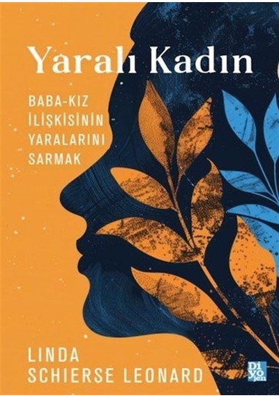 Yaralı Kadın / Linda Schierse Leonard