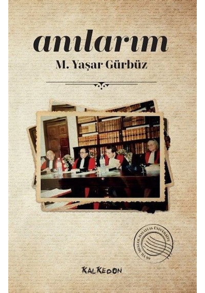 Anılarım - M. Yaşar Gürbüz - Kalkedon
